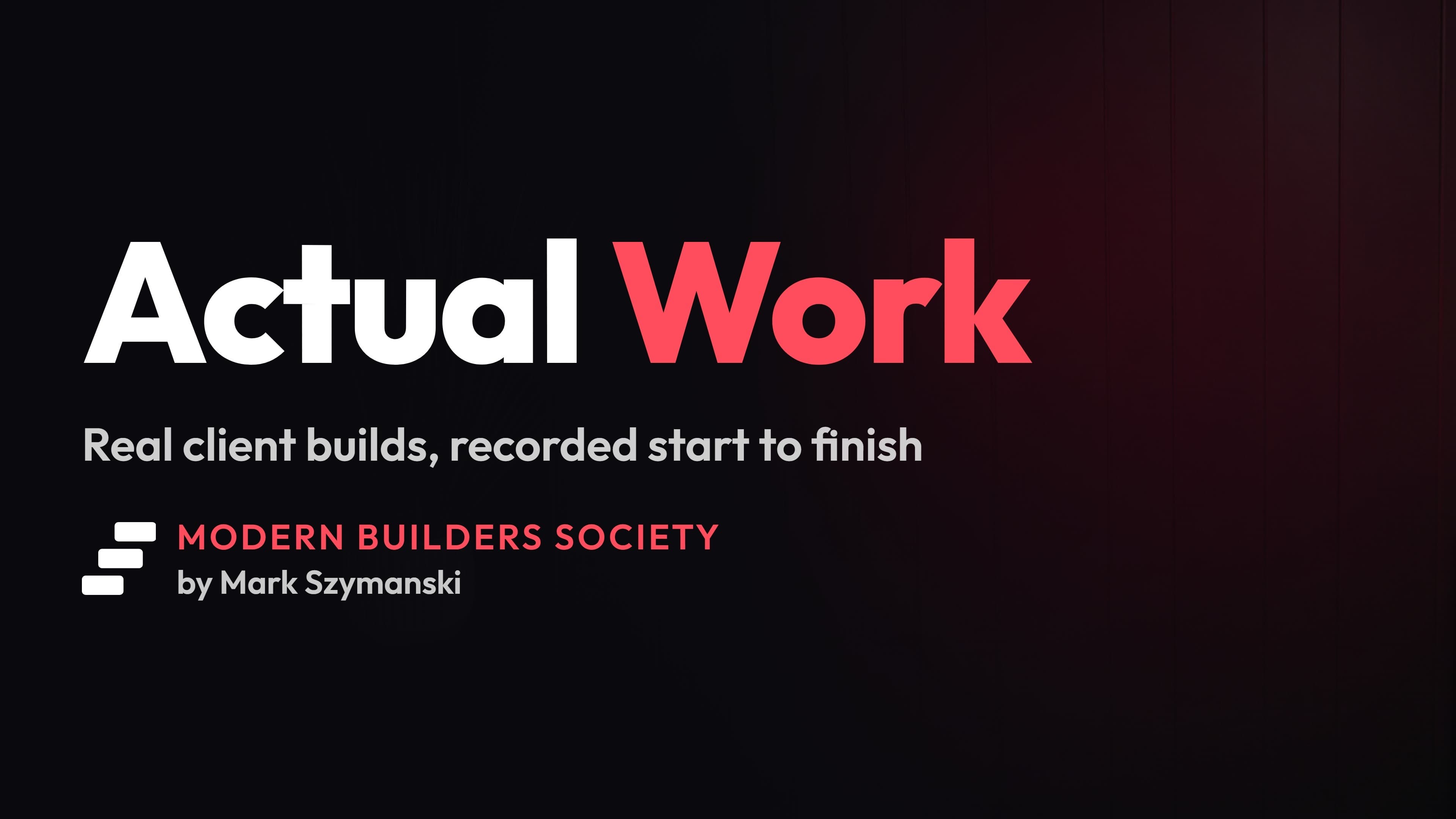 Actual Work