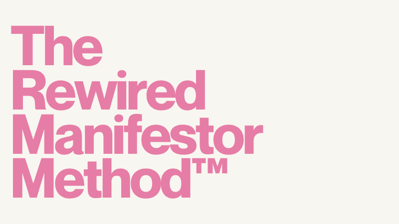 The Rewired Manifestor Method™