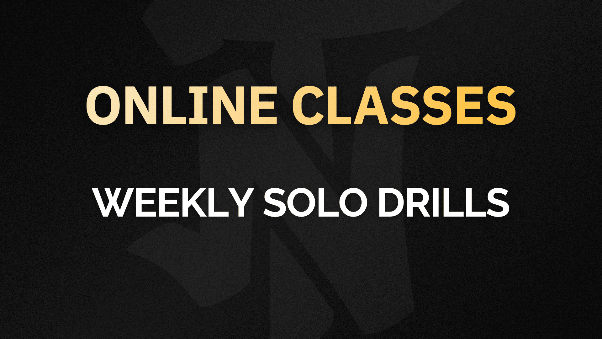 Weekly Solo Drills