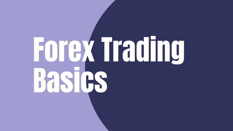Forex trading basics 