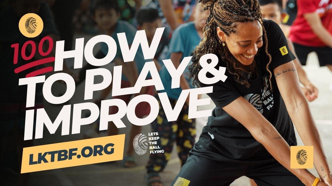 How To Play & Improve