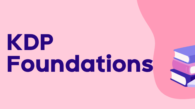 KDP Foundations