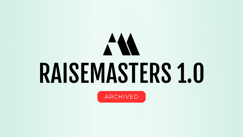 RaiseMasters Course (ARCHIVED)