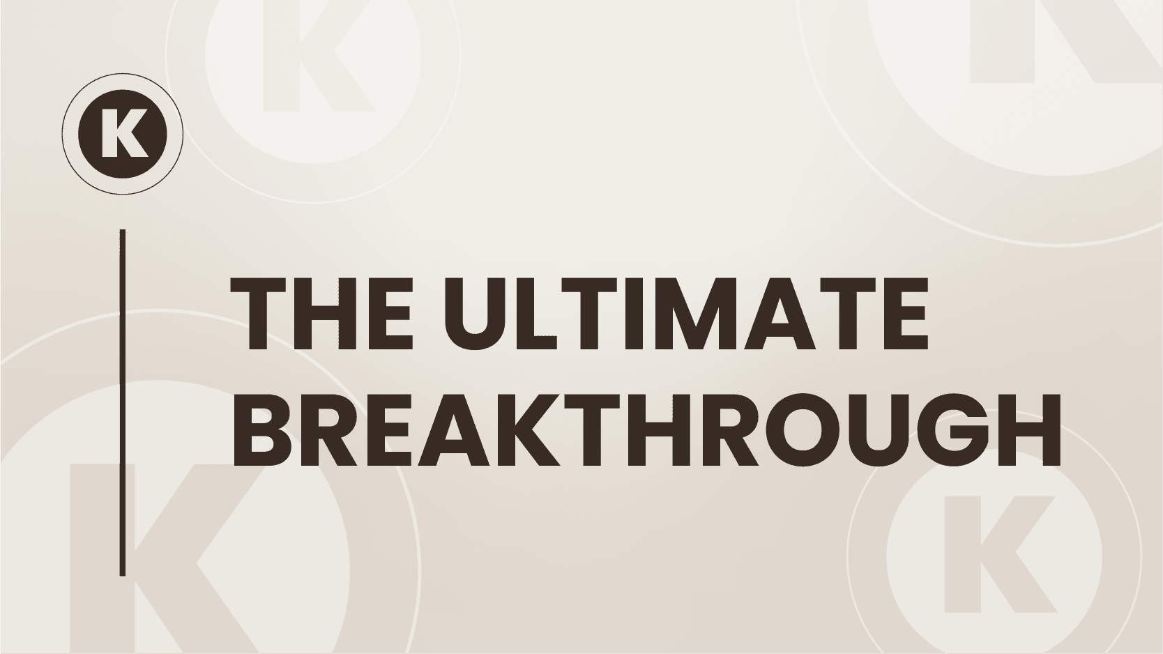Ultimate Breakthrough Course