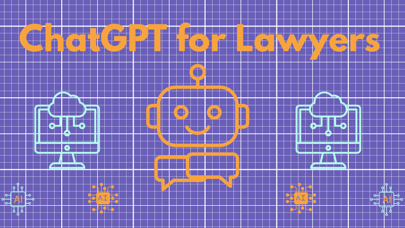 ChatGPT for Lawyers