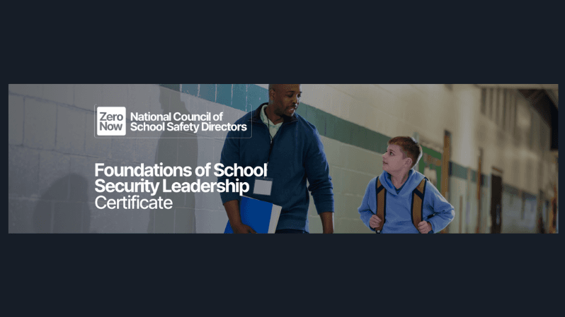 Foundations of School Security Leadership Certificate