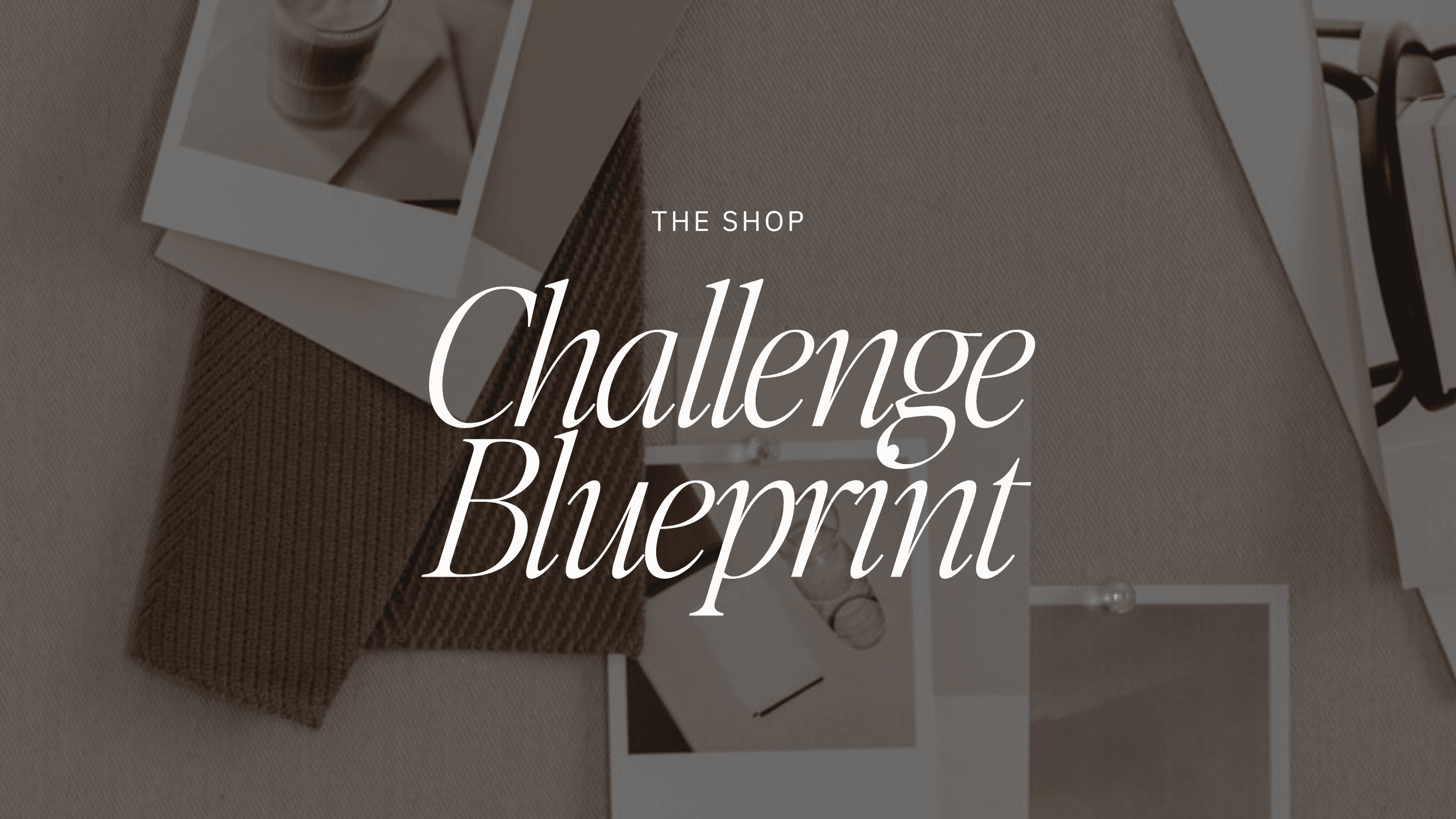 Challenge Blueprint 