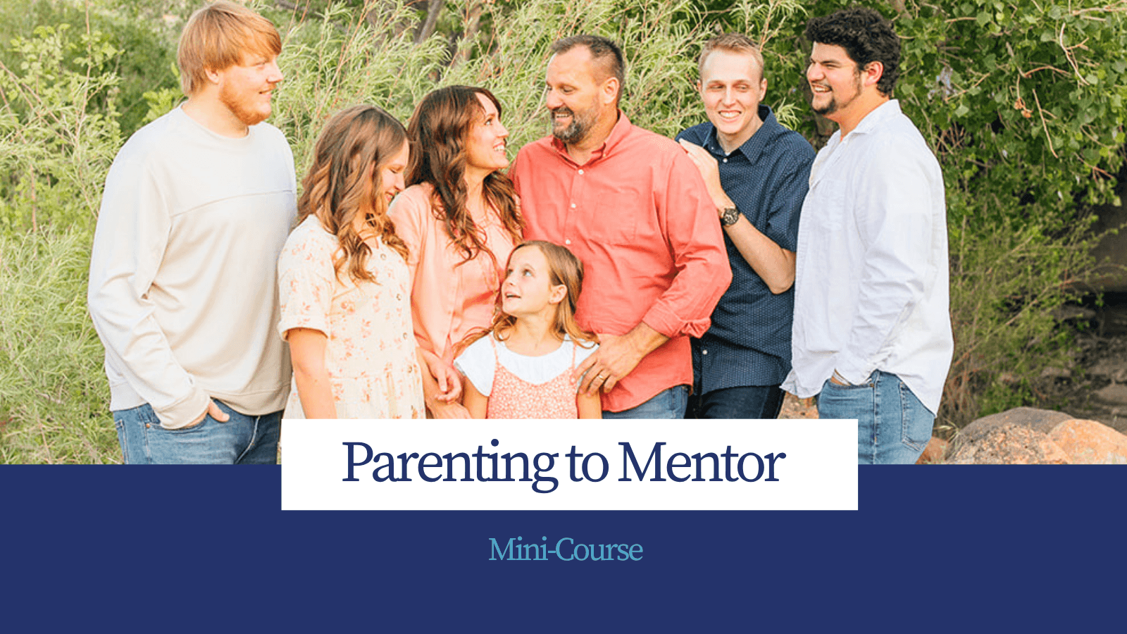 PARENTING to MENTOR mini-course