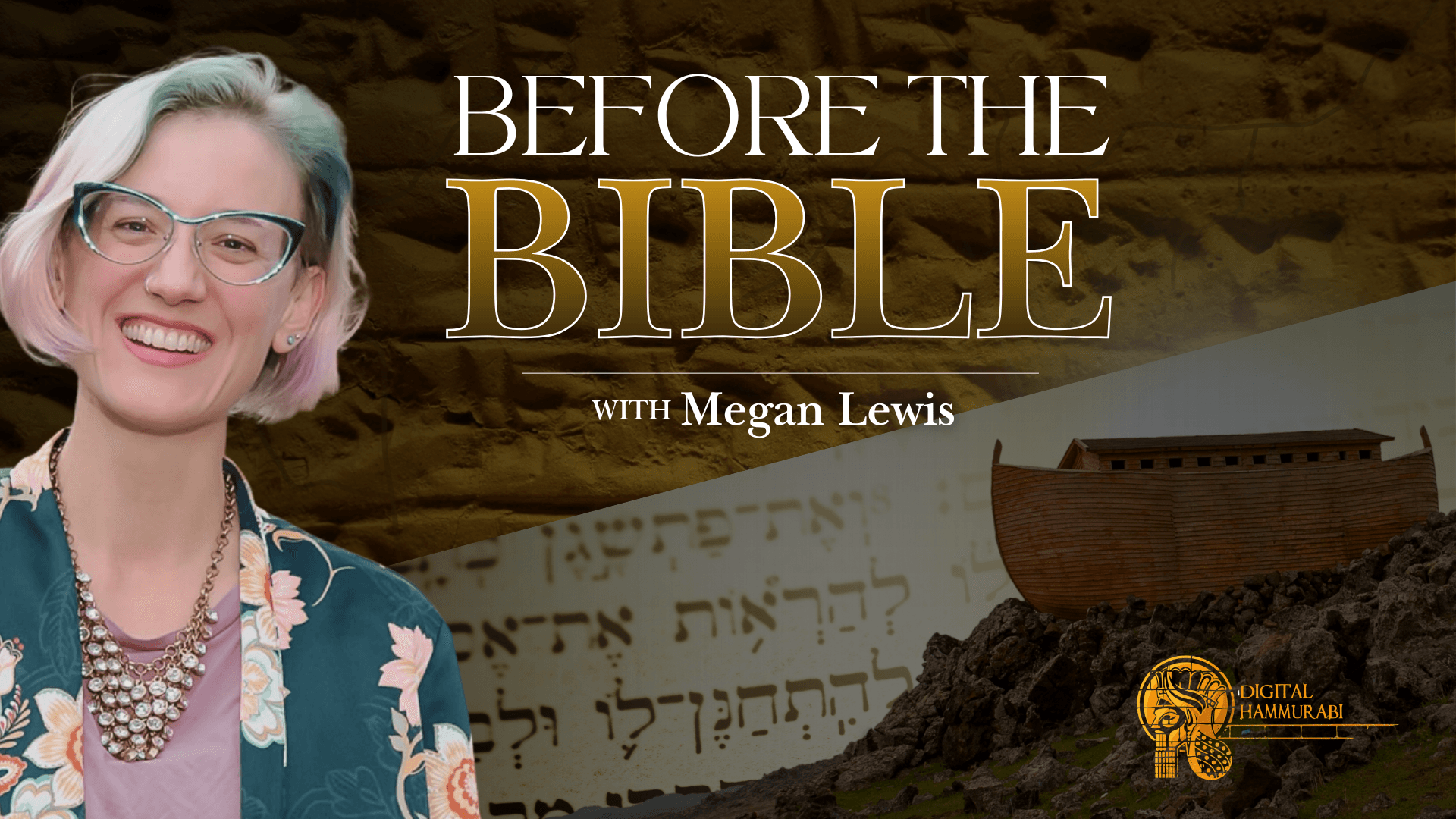 Before the Bible: Mesopotamia and the Myths that Shaped Scripture