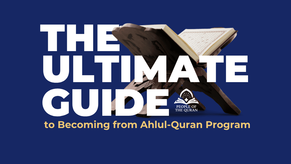 The Ultimate Guide to Becoming from Ahlul-Quran Course