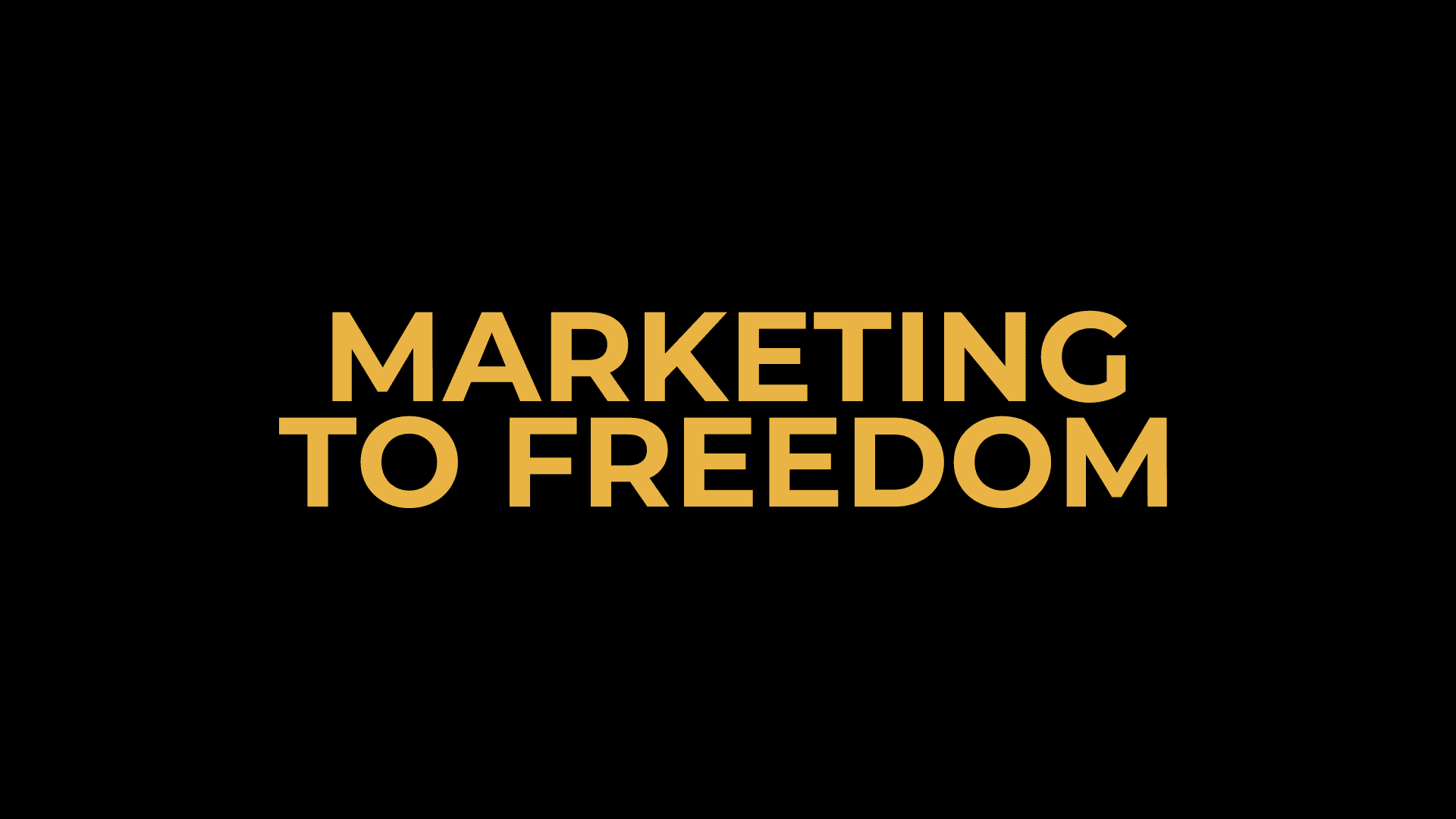 Marketing to Freedom