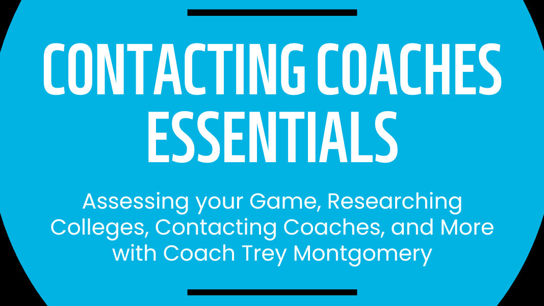 Contacting Coaches Essentials