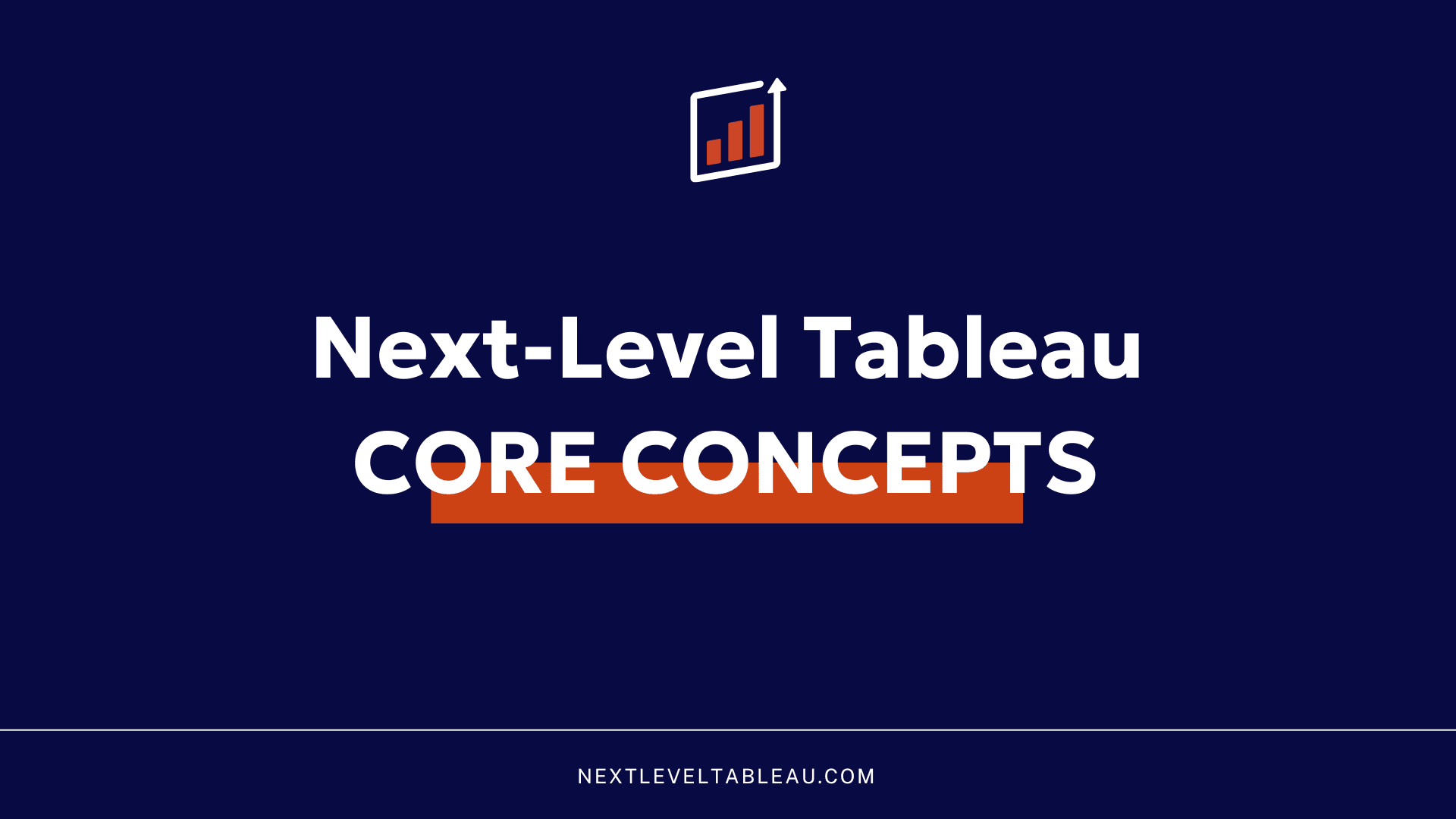 Tableau Core Concepts