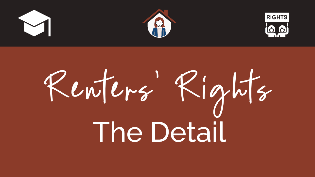 Renters' Rights: The Detail