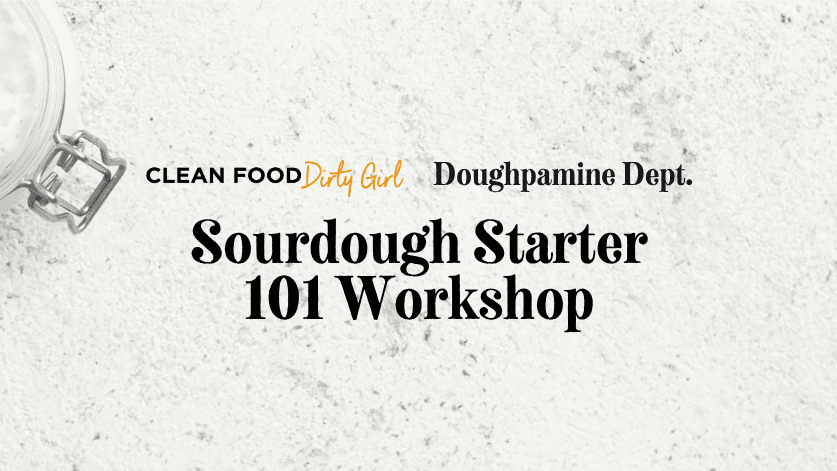 Starter 101 Workshop: How to make your own starter