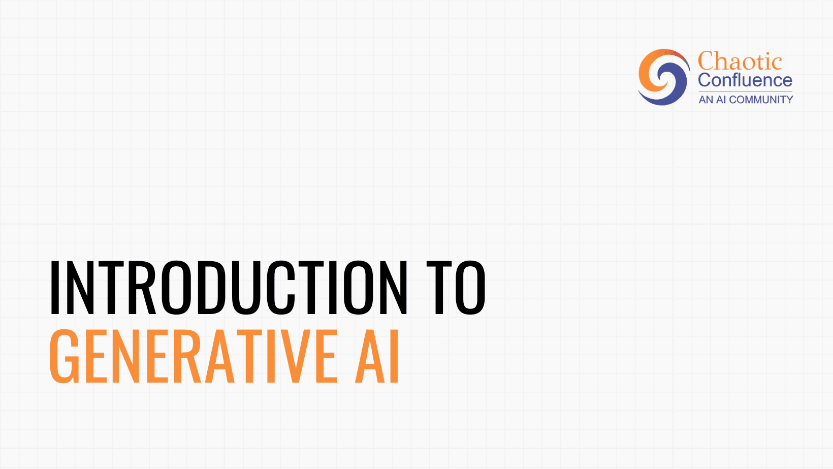 Introduction to Generative AI