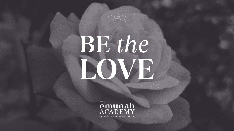 BE the LOVE