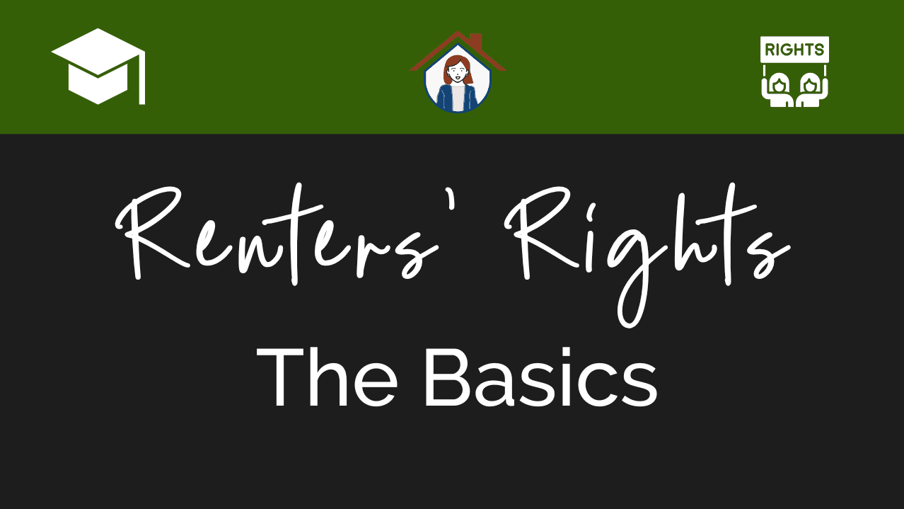Renters' Rights: The Basics