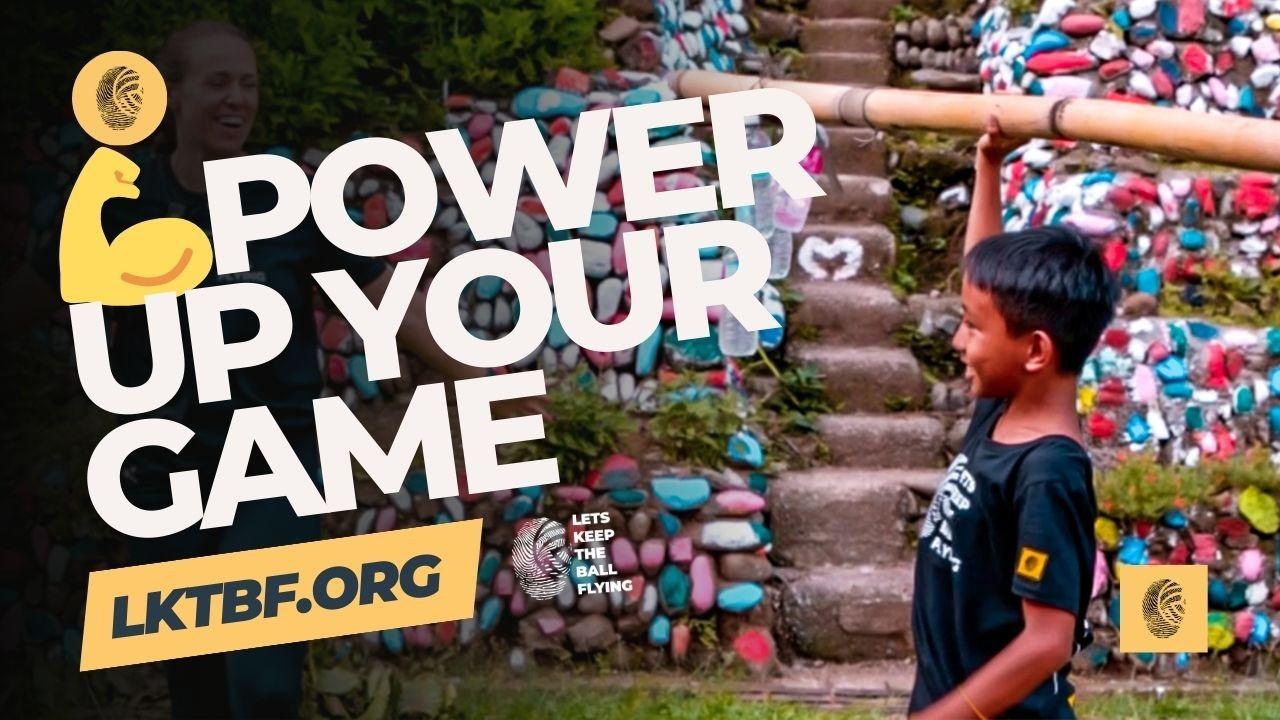Power Up Your Game