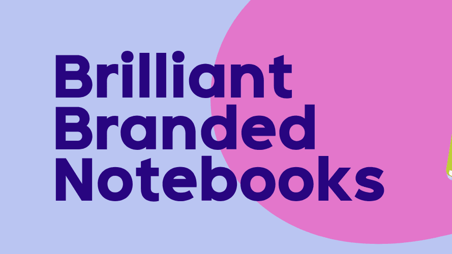 Brilliant Branded Notebooks