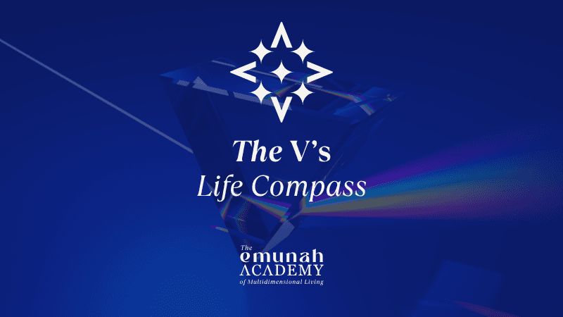 The V's: Life Compass