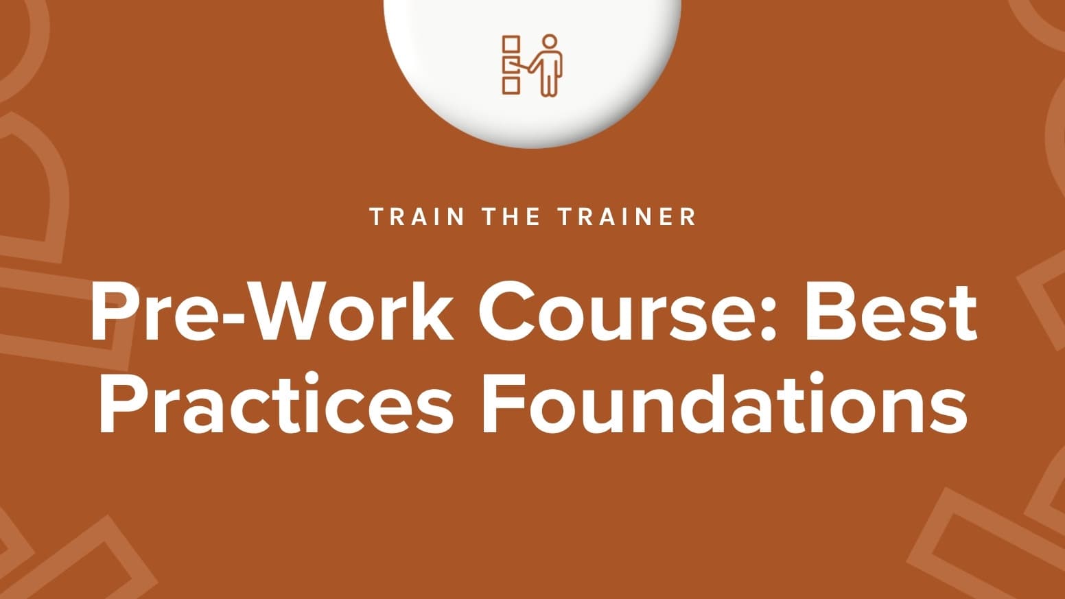 TTT Pre-work Course