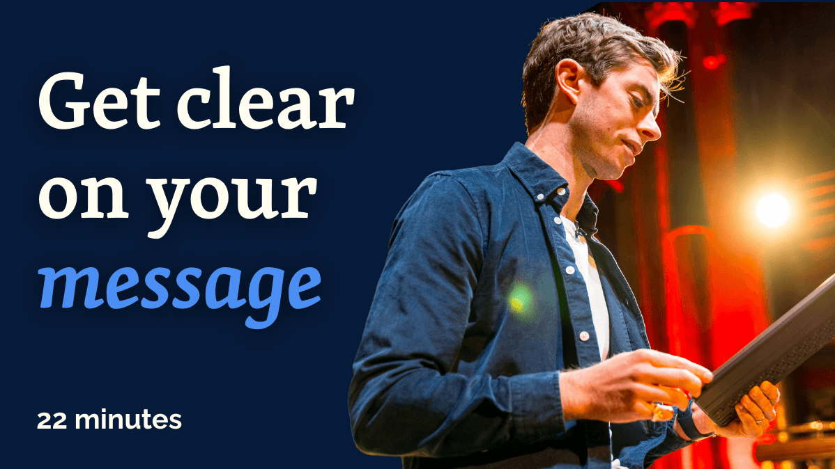 Get Clear on Your Message 
