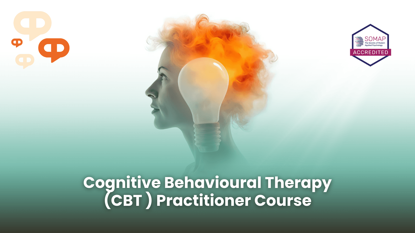 Cognitive Behavioural Therapy (CBT) Practitioner Course