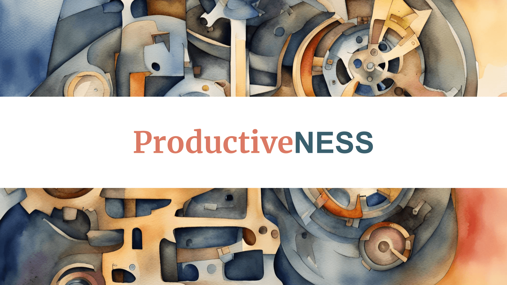 ProductiveNess