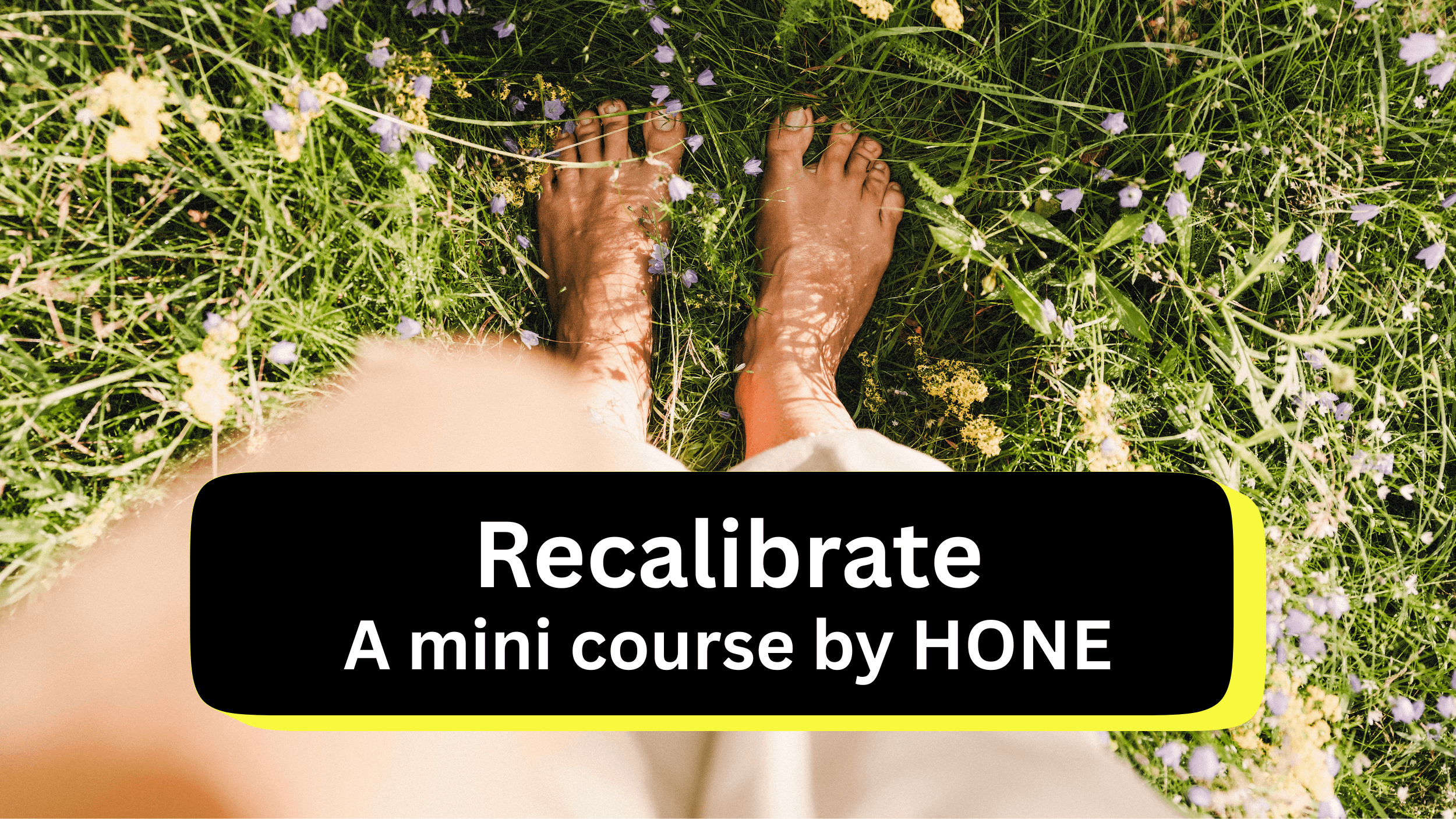 Recalibrate Mini Course