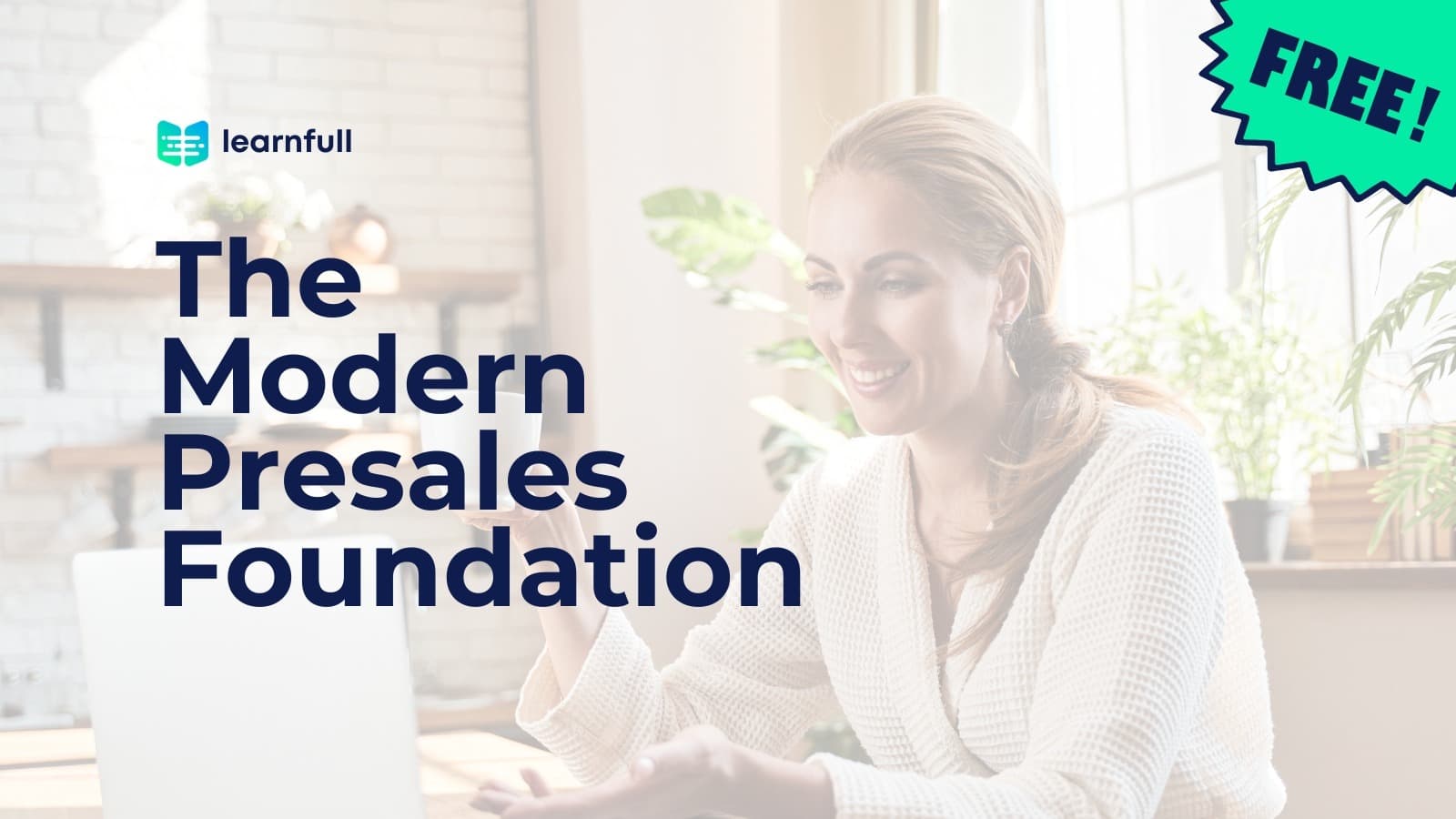 FREE! The Modern Presales Foundation