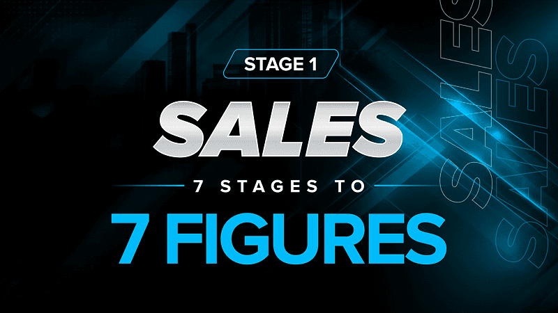 7 Stages to 7 Figures