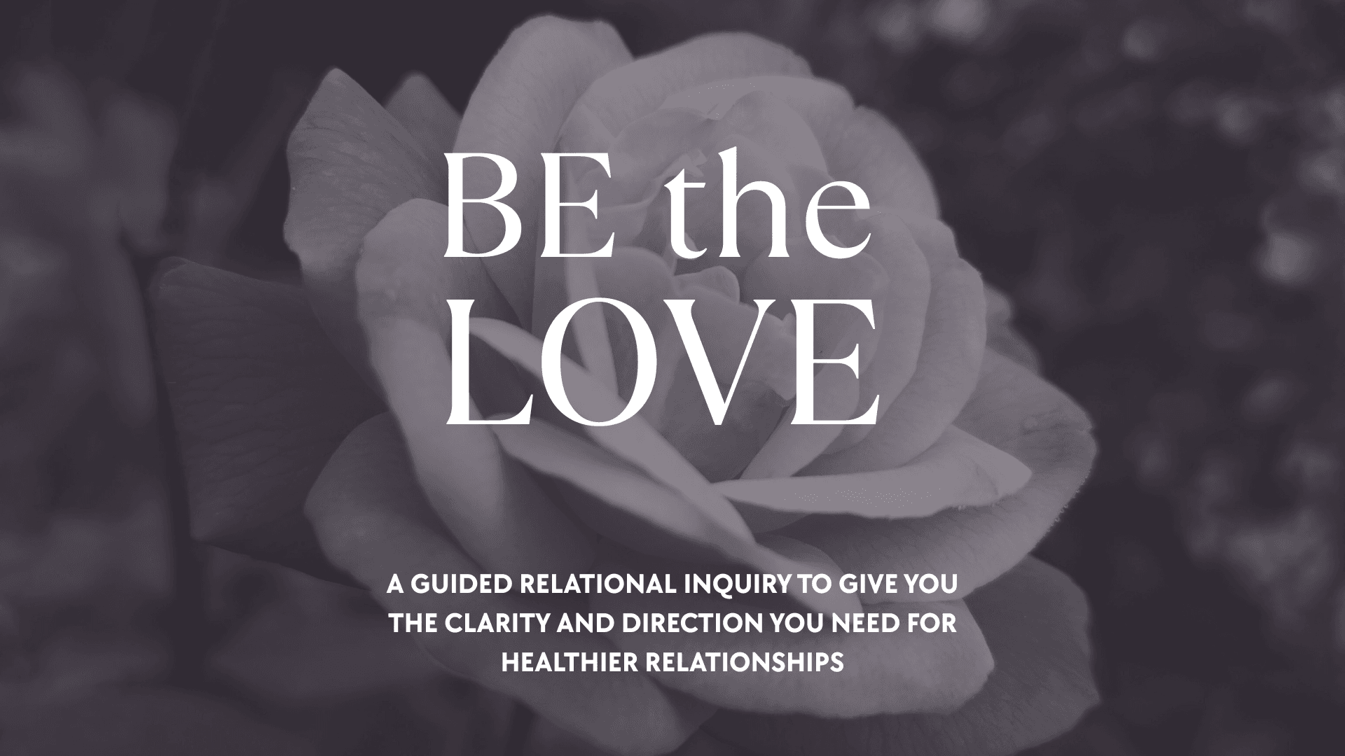 BE the LOVE