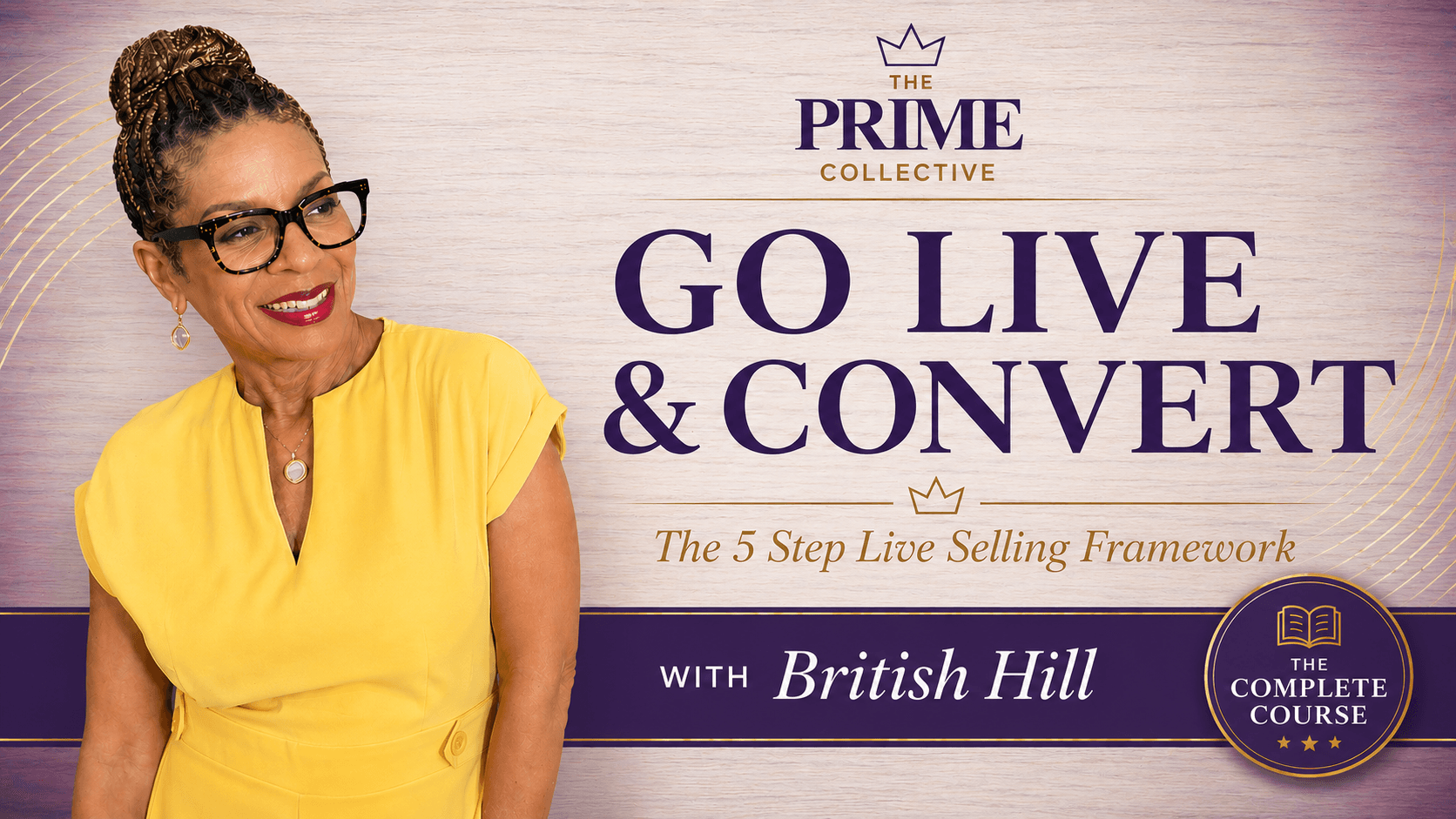 Go LIVE & Convert: The 5 Step Live Selling Framework