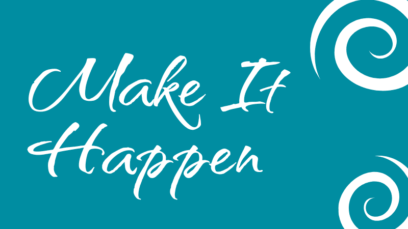 Make it Happen Course