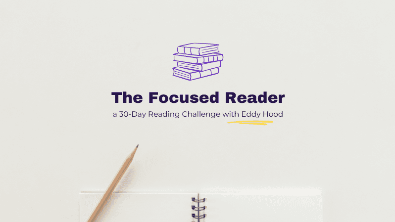 30-Day Focused Reader Challenge