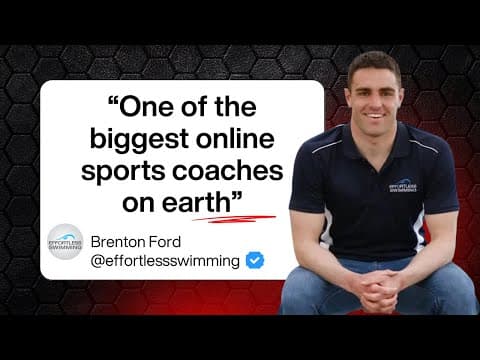 From Swim Coach to Global Brand: How Brenton Ford built the Effortless Swimming empire! thumbnail